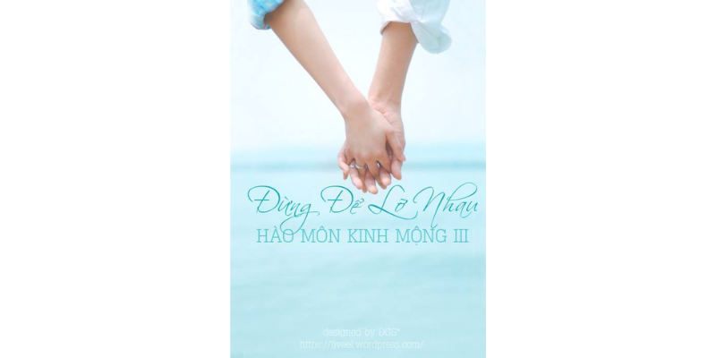 Những góc nhìn nổi bật giúp bạn hiểu rõ hơn về "Đừng để lỡ nhau "
